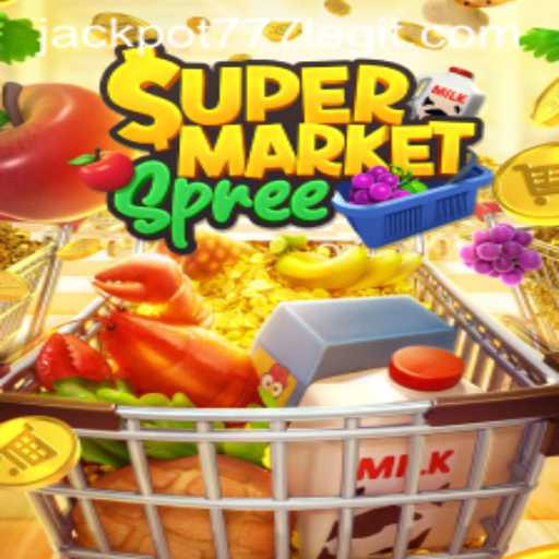 Experience the Thrill of Shopping with SupermarketSpree and the Excitement of JACKPOT777